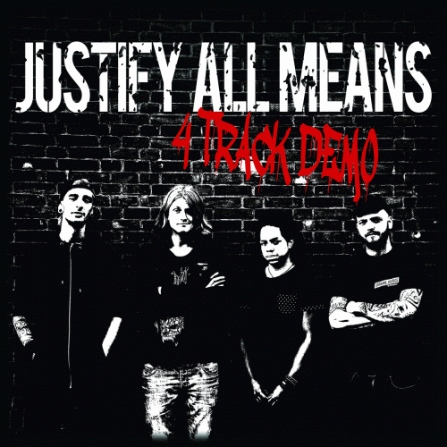 Justify All Means : 4 Track Demo